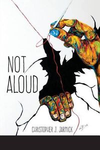 Cover image for Not Aloud