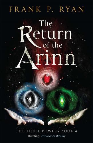 Cover image for The Return of the Arinn: The Three Powers Book 4