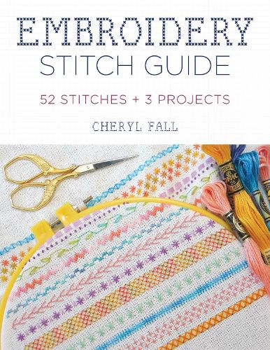 Cover image for Embroidery Stitch Guide: 52 Stitches + 3 Projects