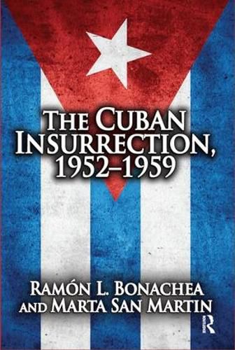 Cover image for Cuban Insurrection 1952-1959