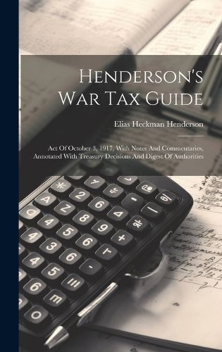 Cover image for Henderson's War Tax Guide