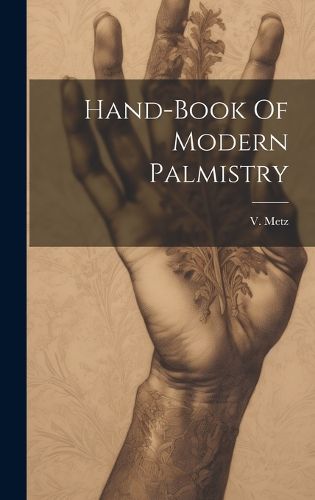 Cover image for Hand-book Of Modern Palmistry