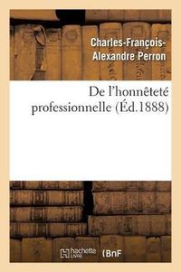 Cover image for de l'Honnetete Professionnelle