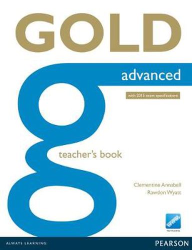 Cover image for Gold Advanced Teacher's Book