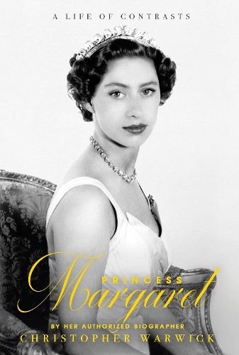 Cover image for Princess Margaret: A Life of Contrasts