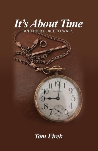 Cover image for It's About Time: Another Place to Walk