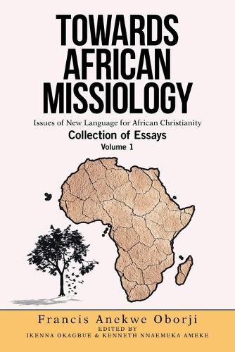 Cover image for Towards African Missiology: Issues of New Language for African Christianity