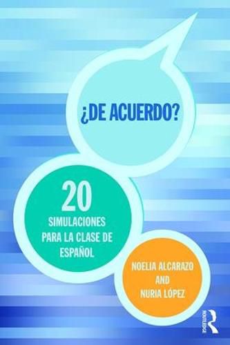 Cover image for ?De acuerdo?: 20 simulaciones para la clase de espanol