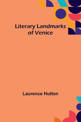 Cover image for Literary Landmarks of Venice