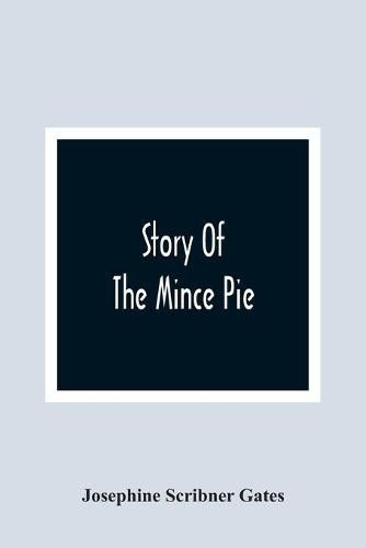 Cover image for Story Of The Mince Pie