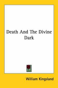 Cover image for Death and the Divine Dark