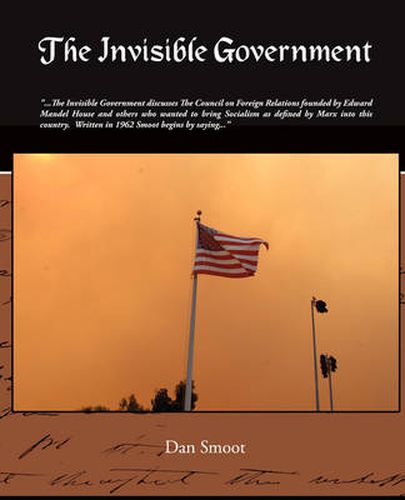 Cover image for The Invisible Government