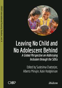 Cover image for Leaving No Child and No Adolescent Behind - A Global Perspective on Addressing Inclusion through the SDGs