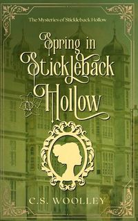 Cover image for Spring in Stickleback Hollow