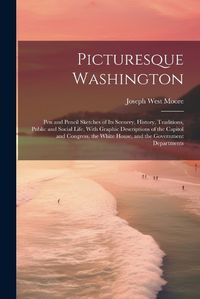 Cover image for Picturesque Washington