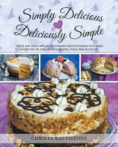 Cover image for Simply Delicious, Deliciously Simple