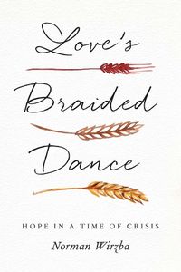 Cover image for Love's Braided Dance