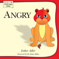 Cover image for Angry: Helping Children Cope With Anger