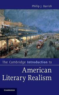 Cover image for The Cambridge Introduction to American Literary Realism