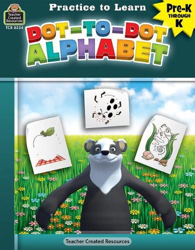 Cover image for Practice to Learn Dot-To-Dot Alphabet (Prek-K)