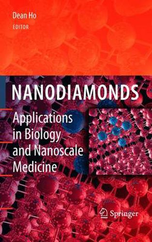 Cover image for Nanodiamonds: Applications in Biology and Nanoscale Medicine