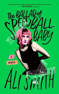 Cover image for The Ballad of Speedball Baby