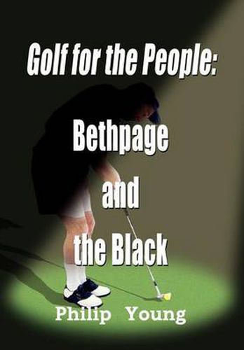 Cover image for Golf for the People: Bethpage and the Black