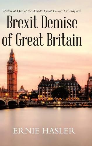 Cover image for Brexit Demise of Great Britain