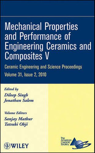 Cover image for Mechanical Properties and Performance of Engineering Ceramics and Composites V