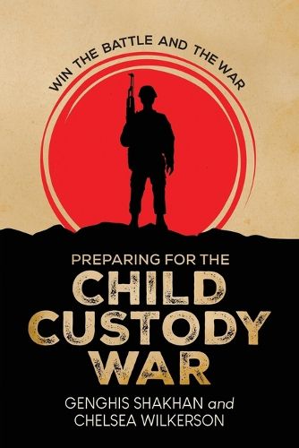 Cover image for Preparing For the Child Custody War