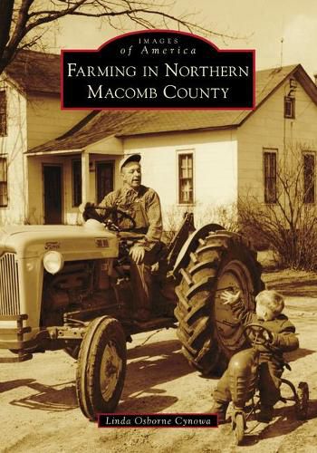 Cover image for Farming in Northern Macomb County