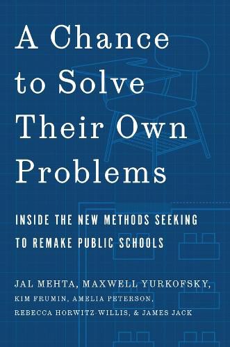 Cover image for A Chance to Solve Their Own Problems