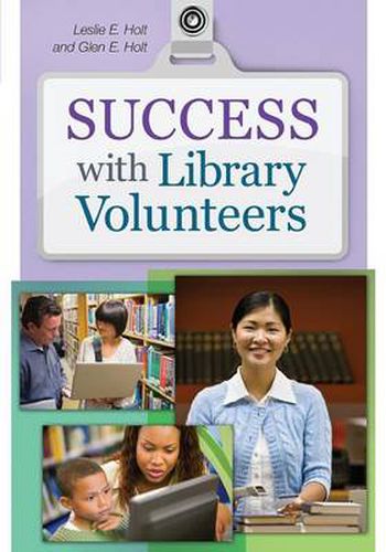 Cover image for Success with Library Volunteers