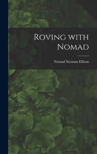 Cover image for Roving With Nomad