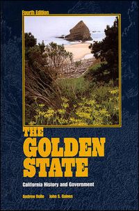 Cover image for The Golden State: California History and Government