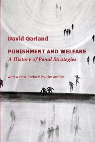 Cover image for Punishment and Welfare: A History of Penal Strategies