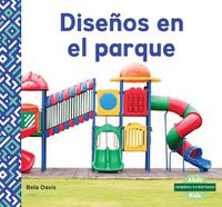 Cover image for DisenOs En El Parque / Patterns in the Park