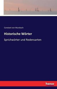 Cover image for Historische Woerter: Sprichwoerter und Redensarten