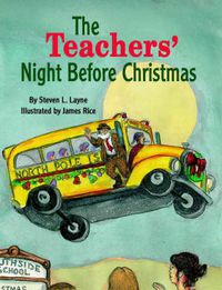 Cover image for Teachers' Night Before Christmas, The