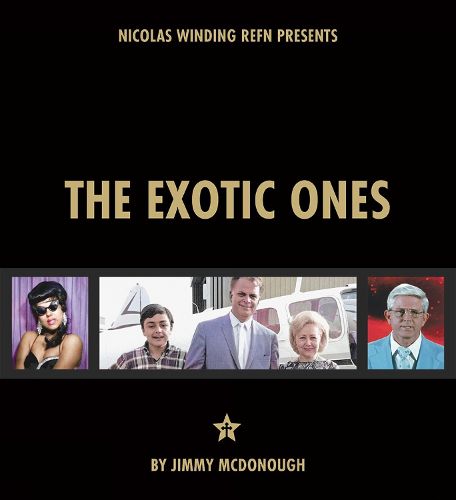 The Exotic Ones