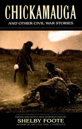 Cover image for Chickamauga: And Other Civil War Stories