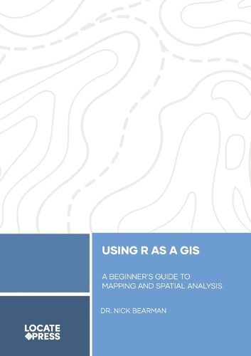 Cover image for Using R as a GIS