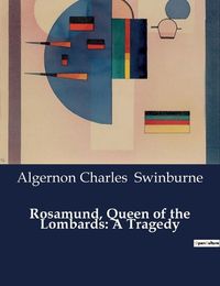 Cover image for Rosamund, Queen of the Lombards