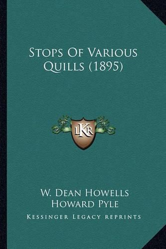 Cover image for Stops of Various Quills (1895) Stops of Various Quills (1895)