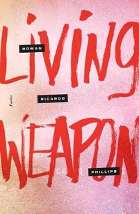 Cover image for Living Weapon: Poems