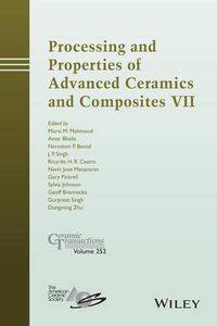 Cover image for Processing and Properties of Advanced Ceramics and Composites VII