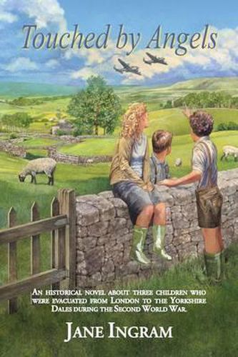 Cover image for Touched by Angels: An Historical Novel about Three Children Who