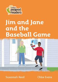 Cover image for Level 4 - Jim and Jane and the Baseball Game