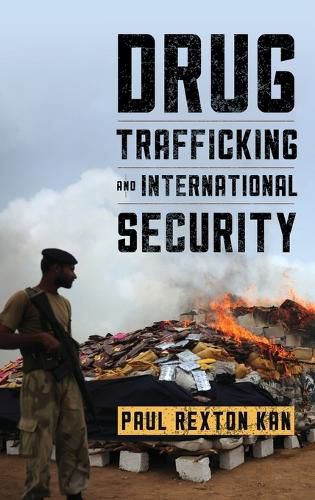Cover image for Drug Trafficking and International Security