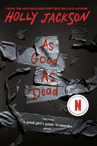 Cover image for As Good as Dead: The Finale to A Good Girl's Guide to Murder